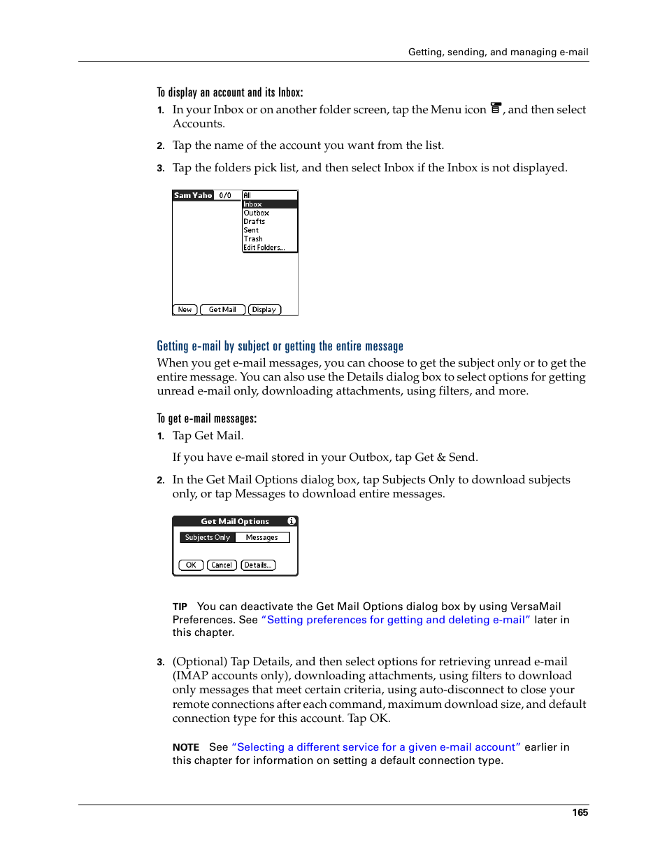 To display an account and its inbox, To get e-mail messages, Getting e-mail by subject or getting the entire | Message, Late | Palm T3 User Manual | Page 179 / 408