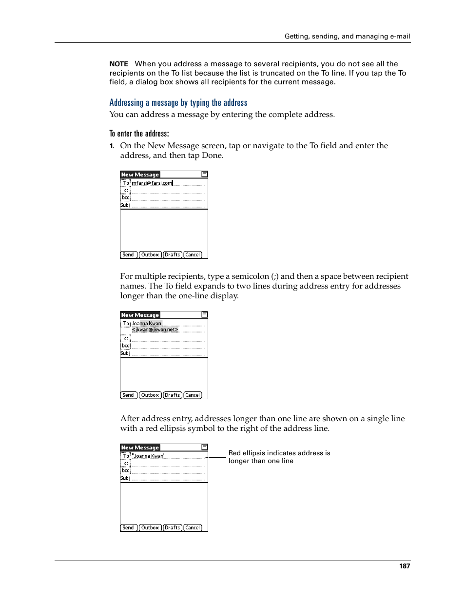 Addressing a message by typing the address, To enter the address | Palm T3 User Manual | Page 201 / 408