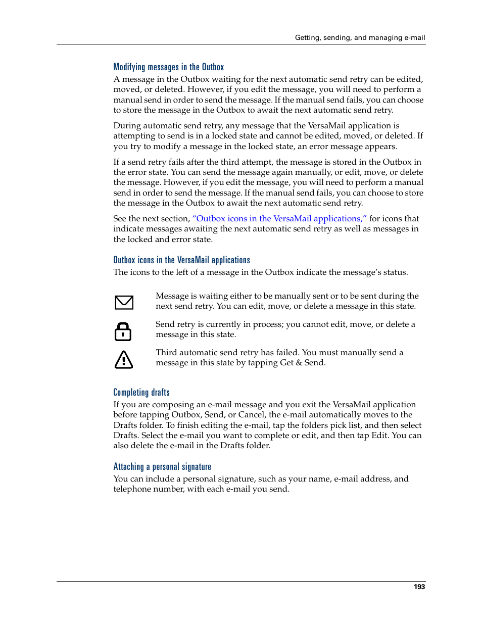 Modifying messages in the outbox, Outbox icons in the versamail applications, Completing drafts | Attaching a personal signature | Palm T3 User Manual | Page 207 / 408