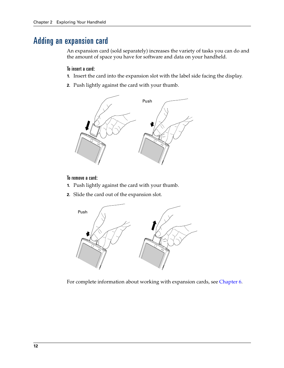 Adding an expansion card, To insert a card, To remove a card | Palm T3 User Manual | Page 26 / 408