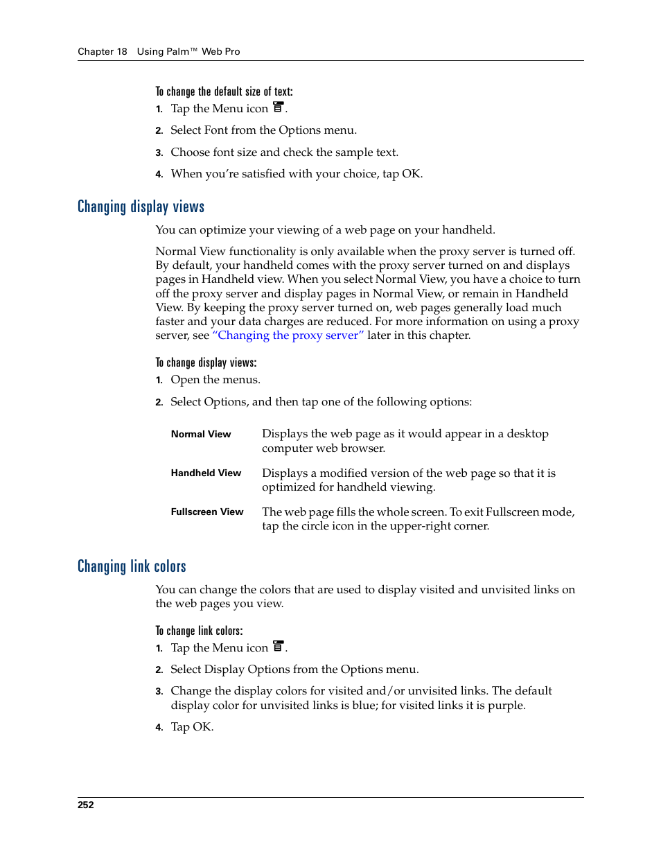 To change the default size of text, Changing display views, To change display views | Changing link colors, To change link colors, Changing display views changing link colors | Palm T3 User Manual | Page 266 / 408