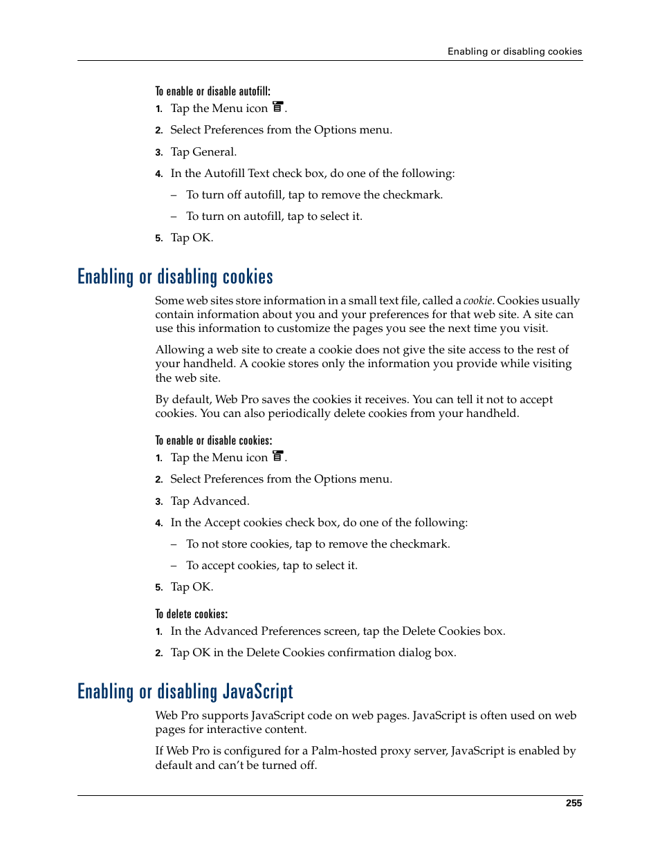 To enable or disable autofill, Enabling or disabling cookies, To enable or disable cookies | To delete cookies, Enabling or disabling javascript | Palm T3 User Manual | Page 269 / 408