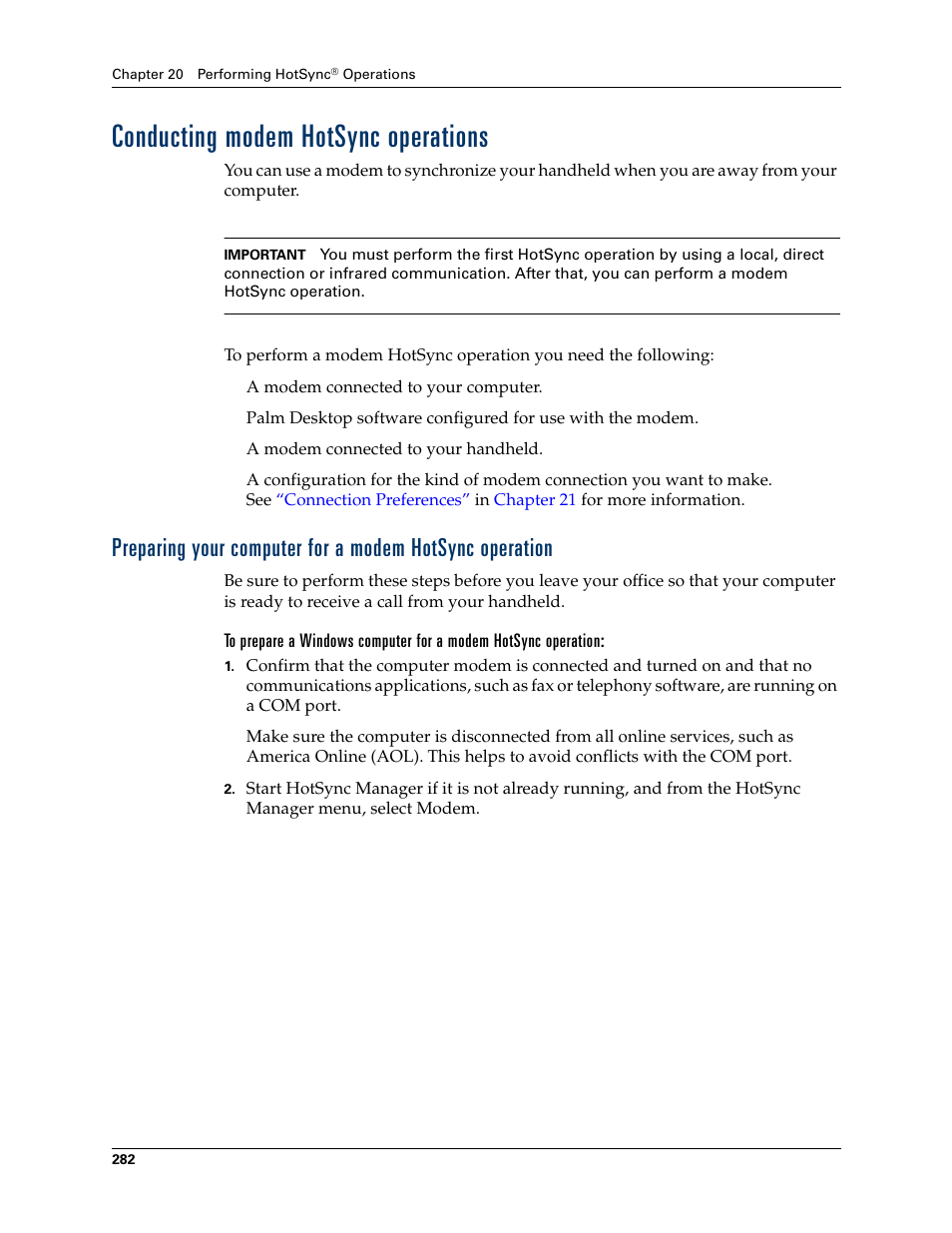 Conducting modem hotsync operations | Palm T3 User Manual | Page 296 / 408