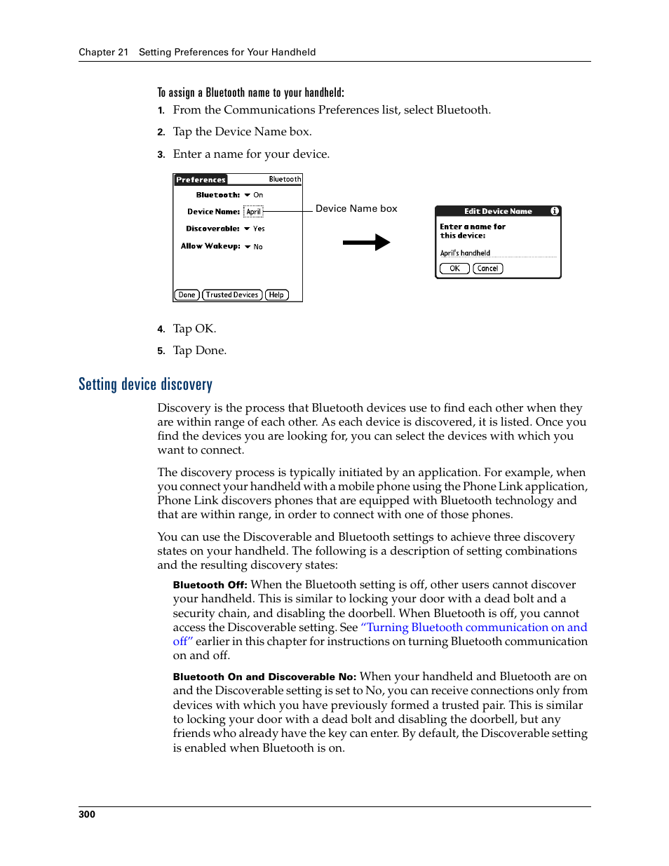 To assign a bluetooth name to your handheld, Setting device discovery | Palm T3 User Manual | Page 314 / 408