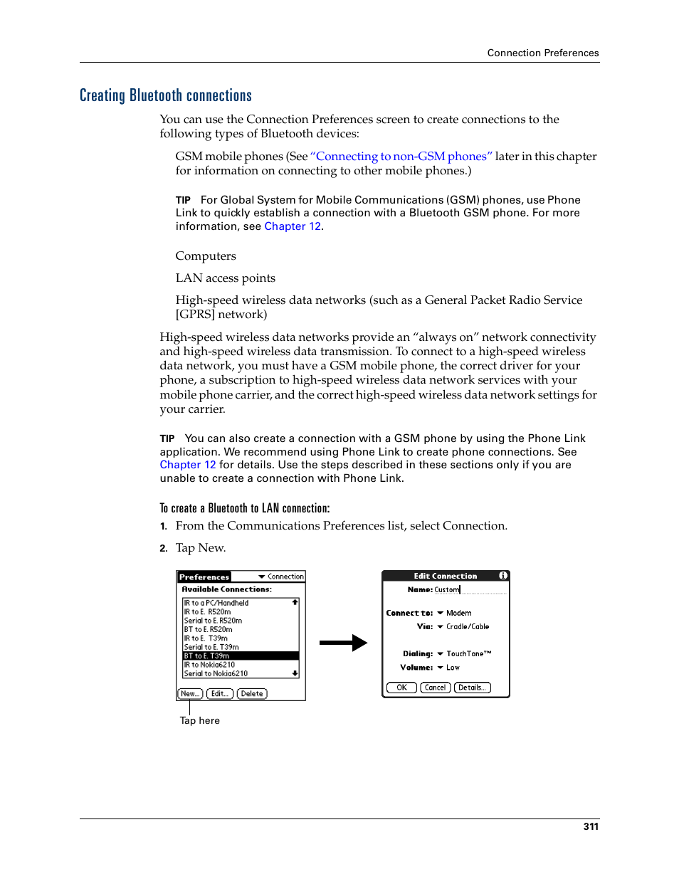 Creating bluetooth connections, To create a bluetooth to lan connection, Chapter 21 | Palm T3 User Manual | Page 325 / 408