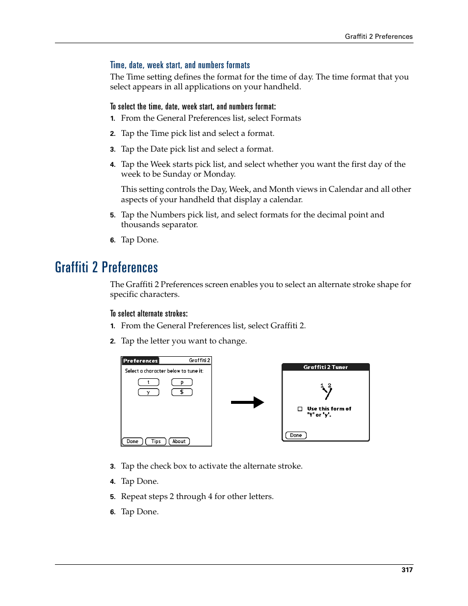 Time, date, week start, and numbers formats, Graffiti 2 preferences, To select alternate strokes | Palm T3 User Manual | Page 331 / 408