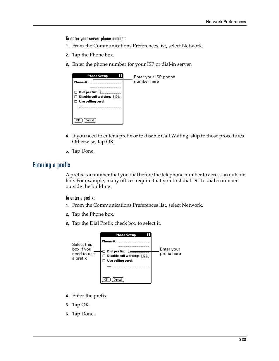 To enter your server phone number, Entering a prefix, To enter a prefix | Palm T3 User Manual | Page 337 / 408