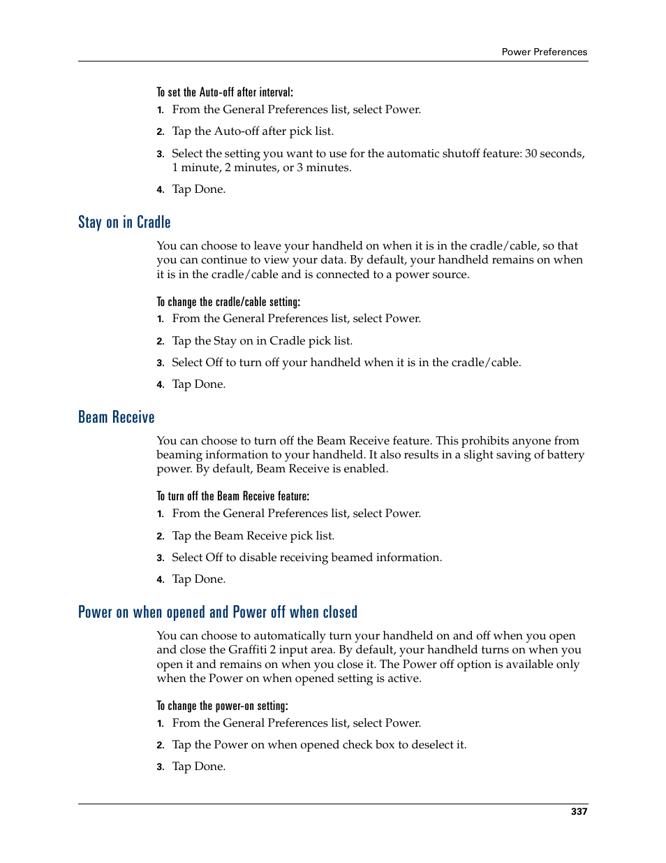 To set the auto-off after interval, Stay on in cradle, To change the cradle/cable setting | Beam receive, To turn off the beam receive feature, Power on when opened and power off when closed, To change the power-on setting | Palm T3 User Manual | Page 351 / 408