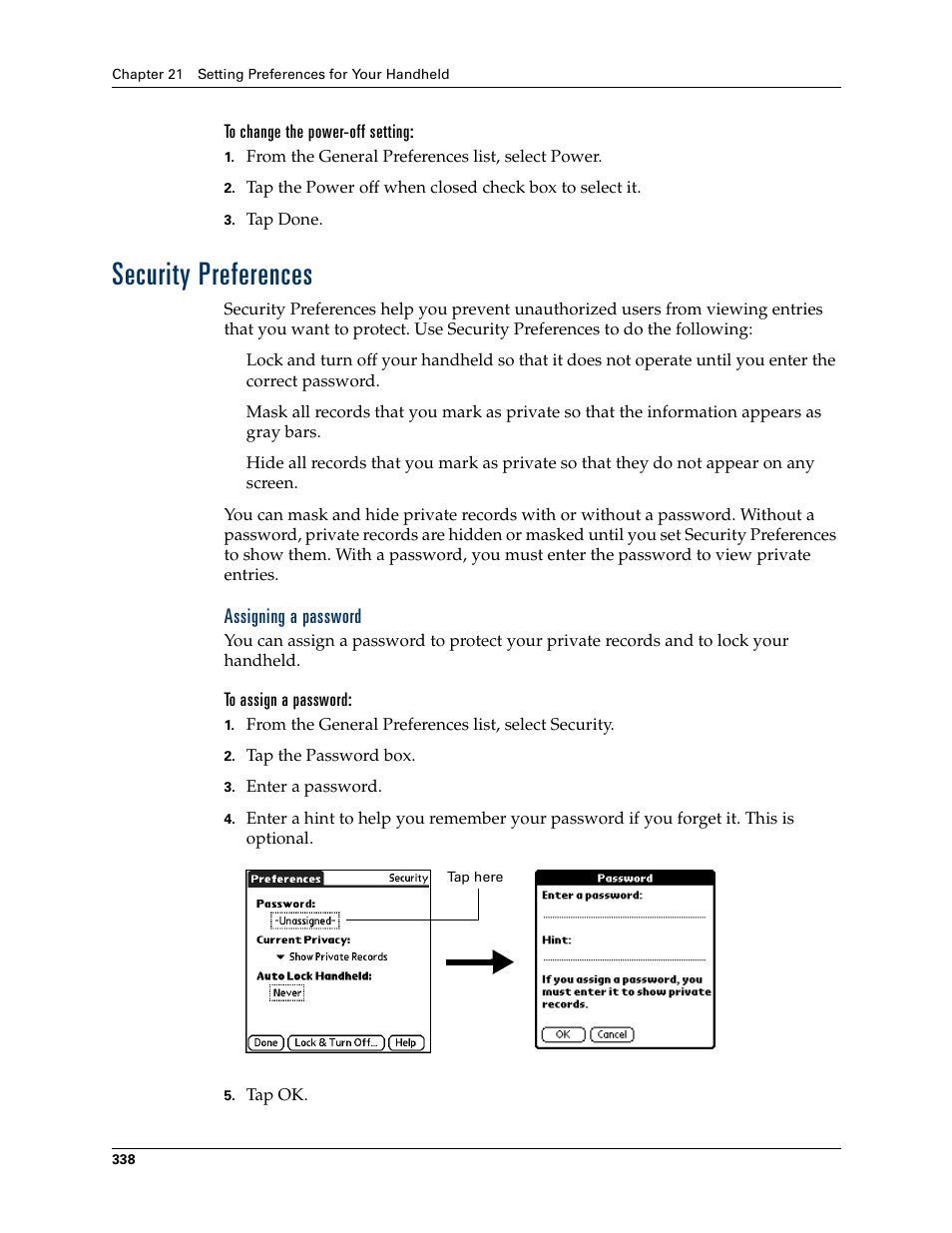 To change the power-off setting, Security preferences, Assigning a password | To assign a password | Palm T3 User Manual | Page 352 / 408