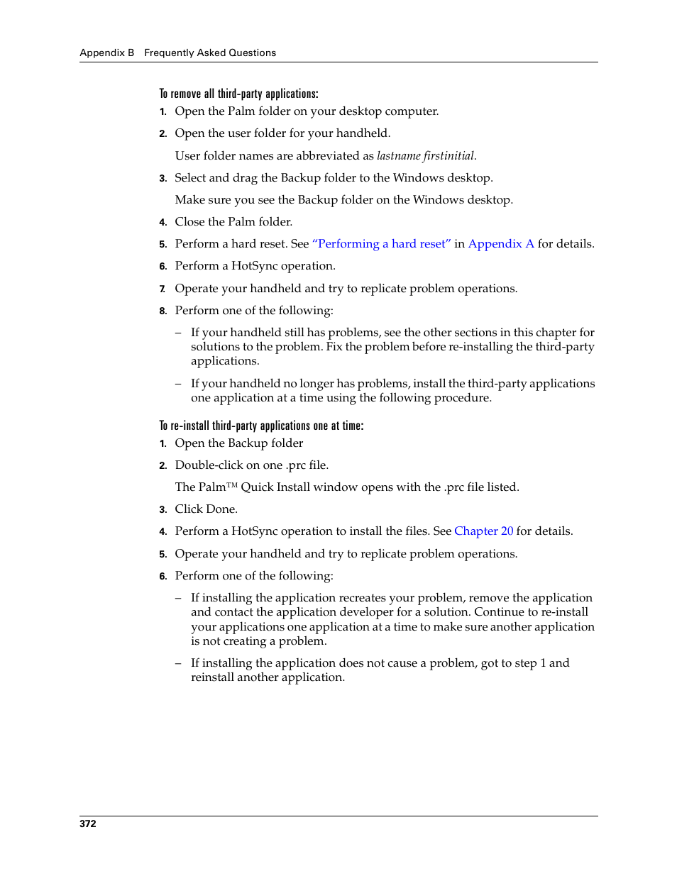 To remove all third-party applications, To re-install third-party applications one at time | Palm T3 User Manual | Page 386 / 408