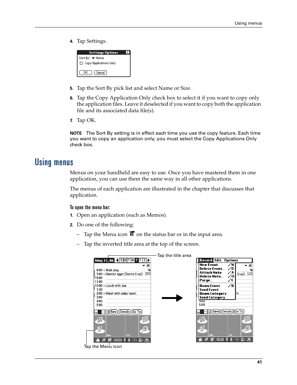 Using menus, To open the menu bar, Een. see | Chapter 4 | Palm T3 User Manual | Page 55 / 408