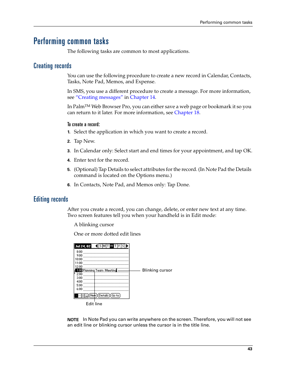 Performing common tasks, Creating records, To create a record | Editing records, Creating records editing records | Palm T3 User Manual | Page 57 / 408