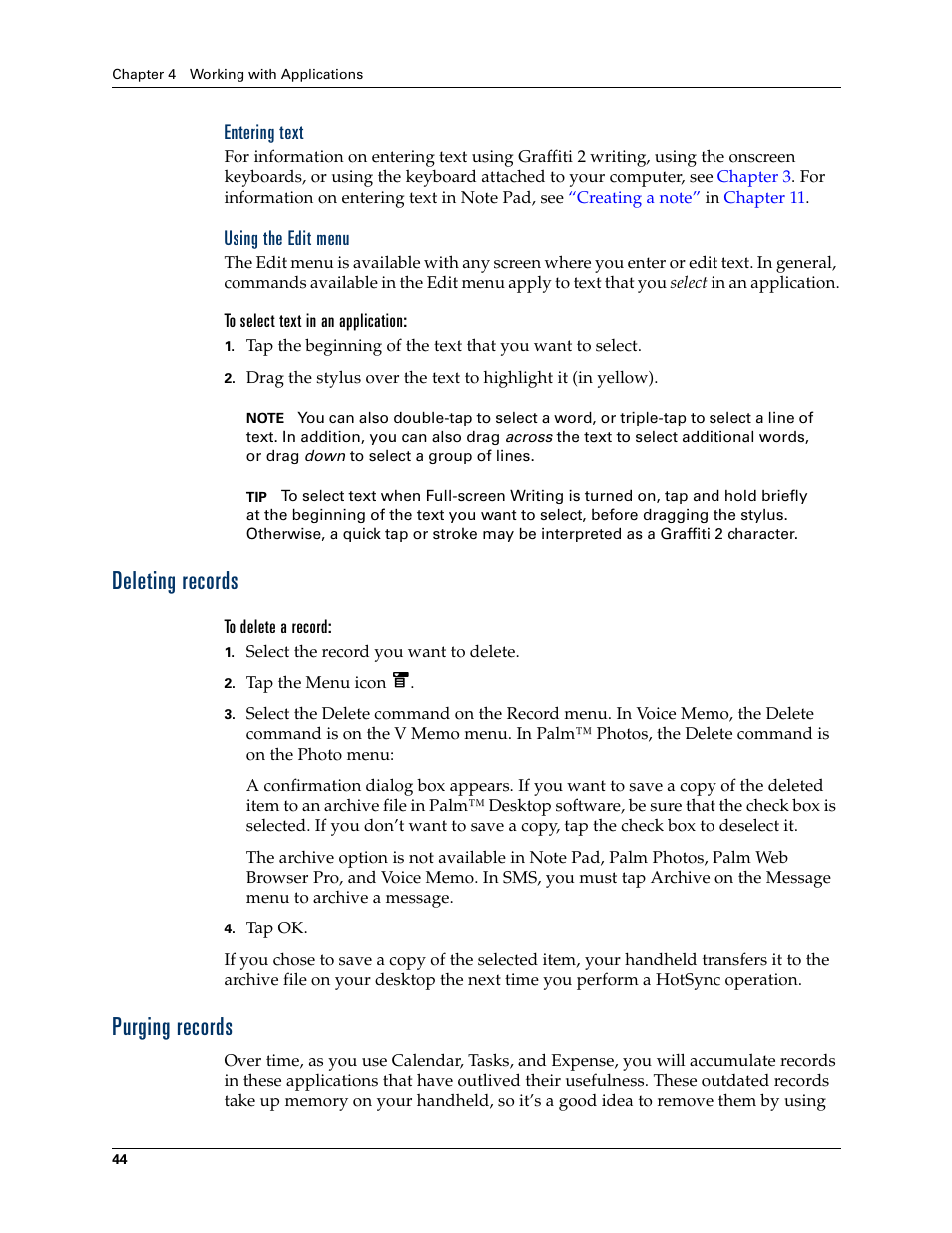 Entering text, Using the edit menu, To select text in an application | Deleting records, To delete a record, Purging records, Deleting records purging records | Palm T3 User Manual | Page 58 / 408