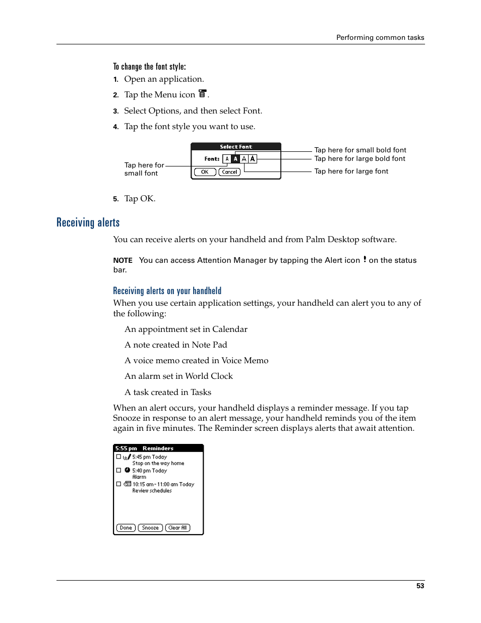 To change the font style, Receiving alerts, Receiving alerts on your handheld | Chapter 4 | Palm T3 User Manual | Page 67 / 408