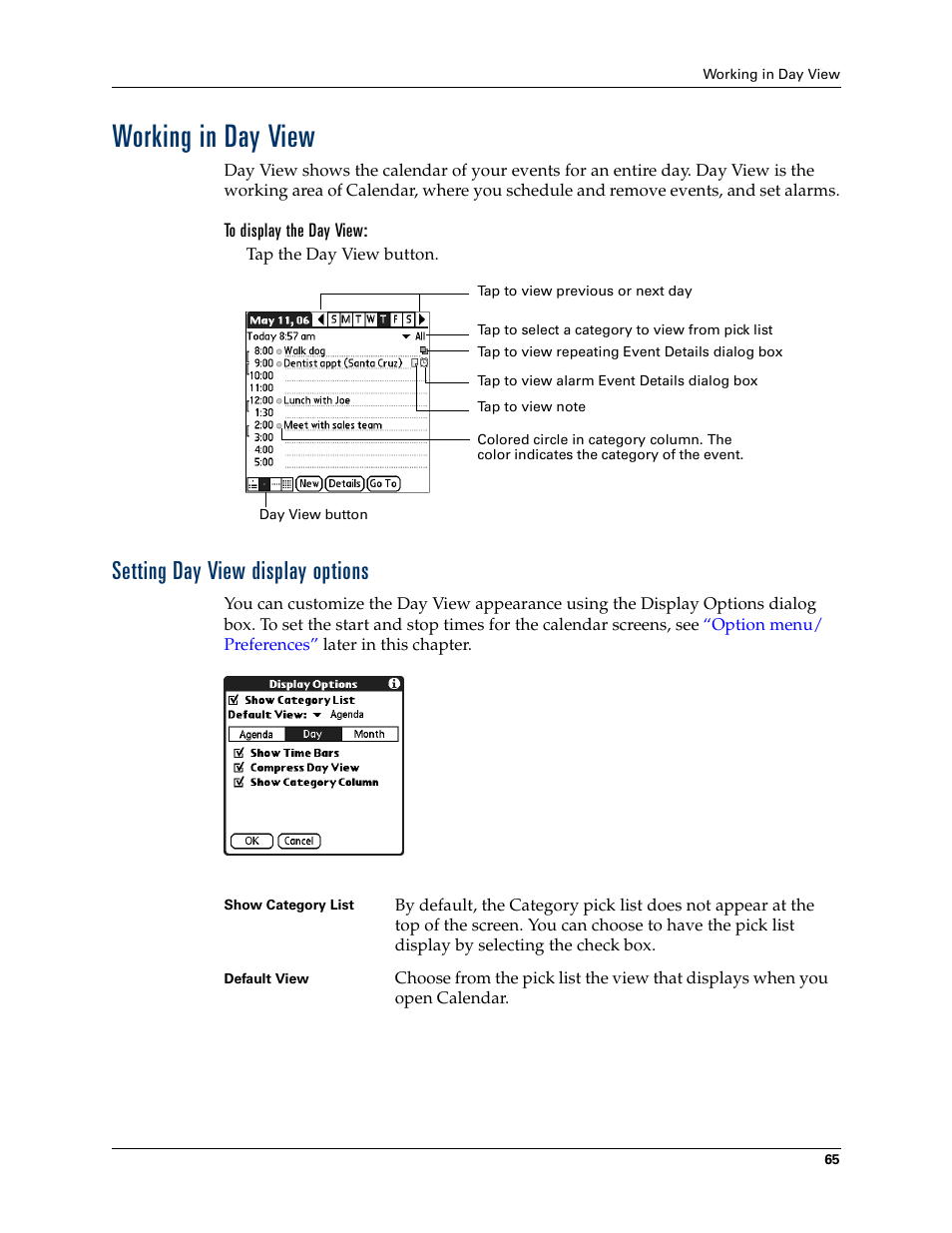 Working in day view, To display the day view, Setting day view display options | Palm T3 User Manual | Page 79 / 408