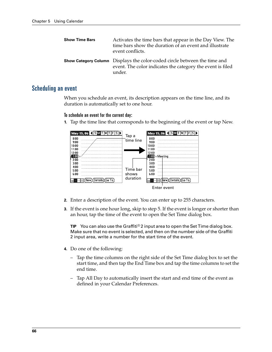 Scheduling an event, To schedule an event for the current day | Palm T3 User Manual | Page 80 / 408