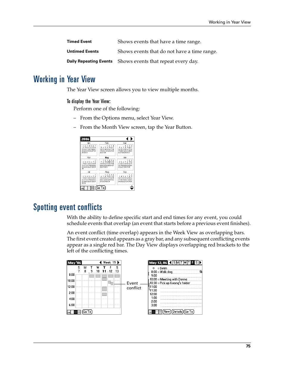 Working in year view, To display the year view, Spotting event conflicts | Working in year view spotting event conflicts | Palm T3 User Manual | Page 89 / 408