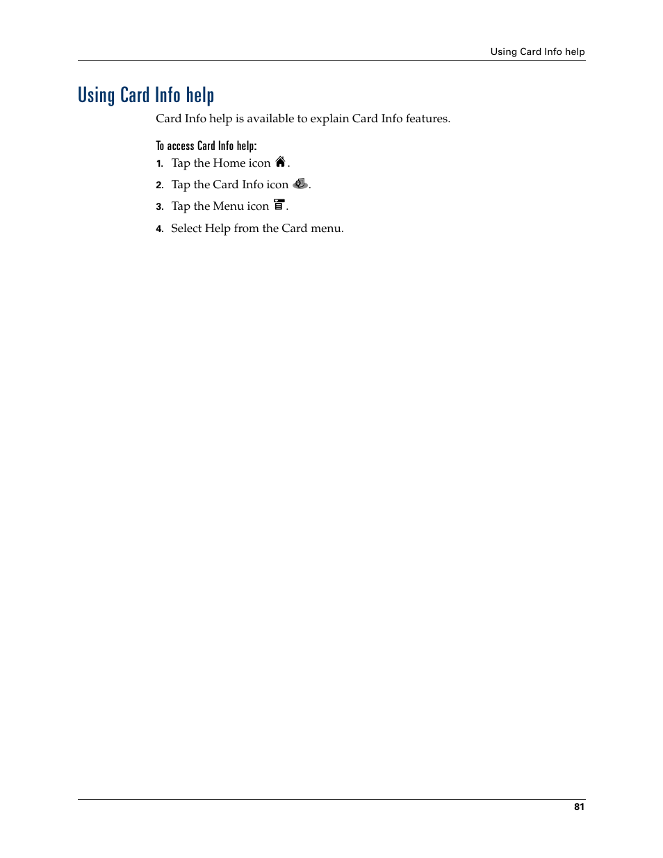 Using card info help, To access card info help | Palm T3 User Manual | Page 95 / 408