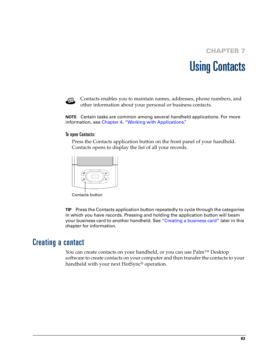 Using contacts, To open contacts, Creating a contact | Chapter 7: using contacts, Creating a, Contact, Chapter 7 | Palm T3 User Manual | Page 97 / 408