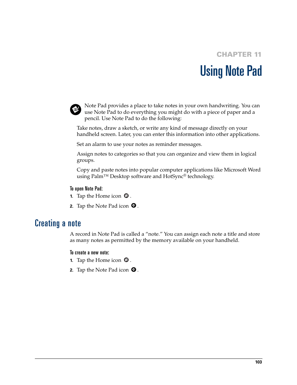 Using note pad, To open note pad, Creating a note | To create a new note, Chapter 11: using note pad, Ng them. see, Chapter 11 | Palm TM ZIRETM HANDHELD User Manual | Page 113 / 208