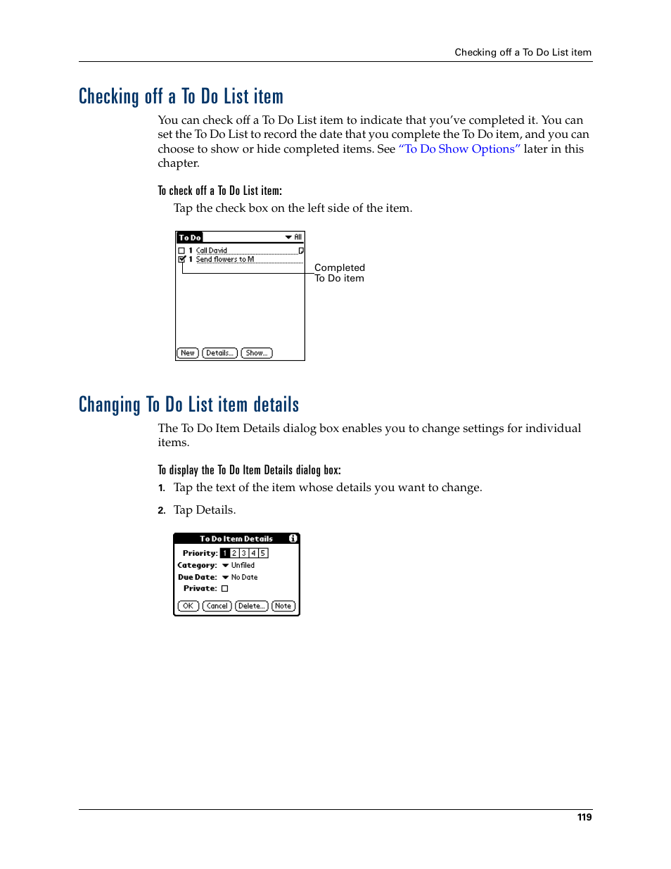 Checking off a to do list item, To check off a to do list item, Changing to do list item details | To display the to do item details dialog box | Palm TM ZIRETM HANDHELD User Manual | Page 129 / 208