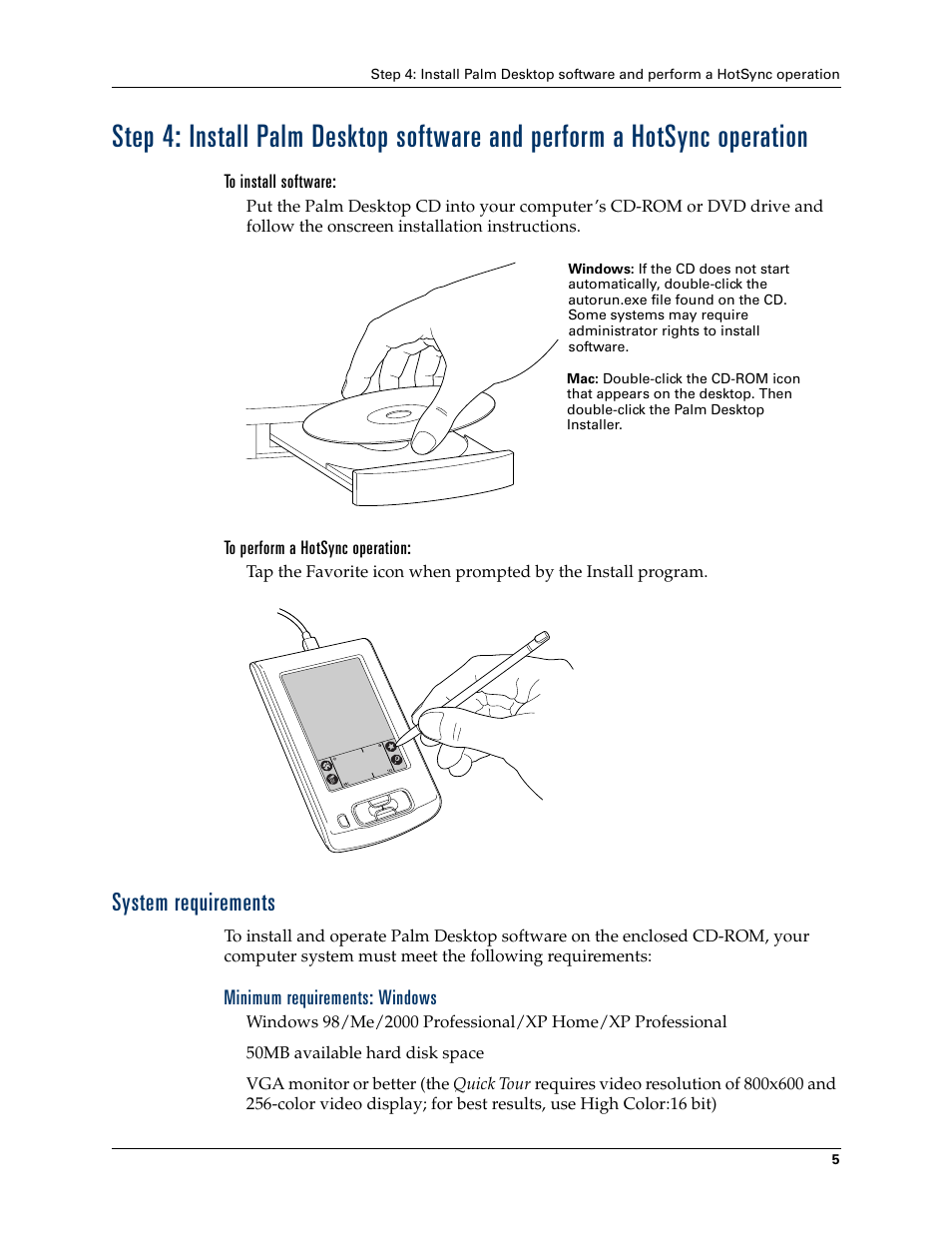 To install software, To perform a hotsync operation, System requirements | Minimum requirements: windows | Palm TM ZIRETM HANDHELD User Manual | Page 15 / 208