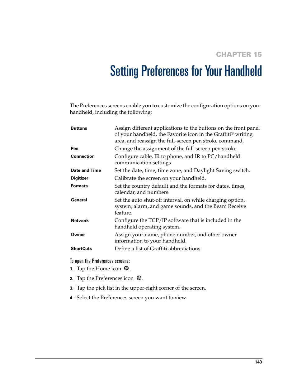Setting preferences for yourhandheld, To open the preferences screens, Chapter 15: setting preferences for your handheld | Chapter 15, Setting preferences for your handheld | Palm TM ZIRETM HANDHELD User Manual | Page 153 / 208
