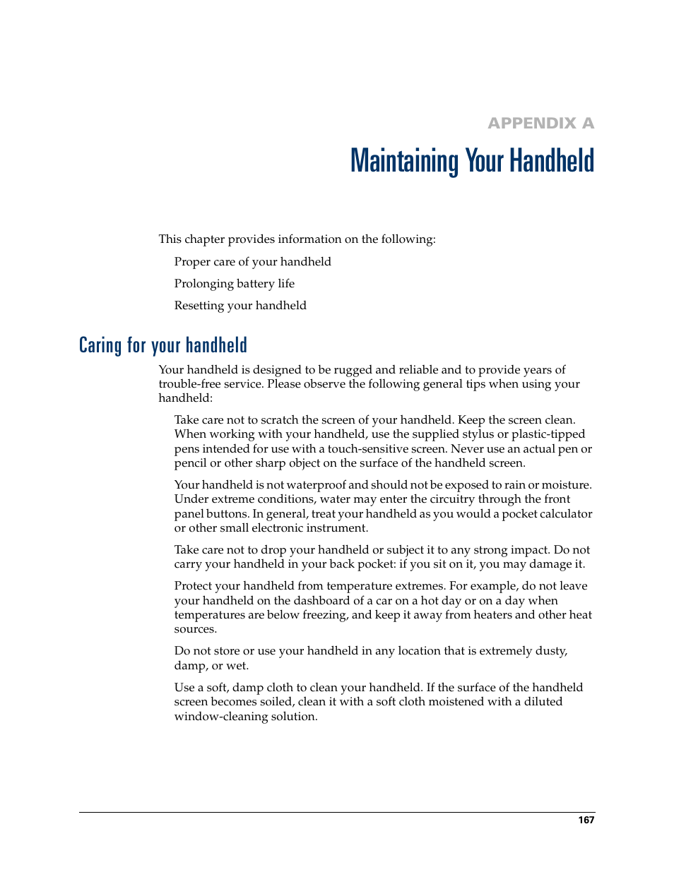 Maintaining your handheld, Caring for your handheld, Appendix a: maintaining your handheld | Appendix a | Palm TM ZIRETM HANDHELD User Manual | Page 177 / 208