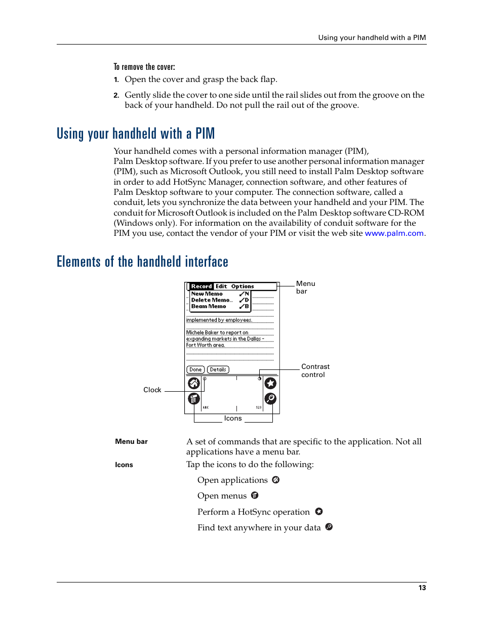 To remove the cover, Using your handheld with a pim, Elements of the handheld interface | Palm TM ZIRETM HANDHELD User Manual | Page 23 / 208