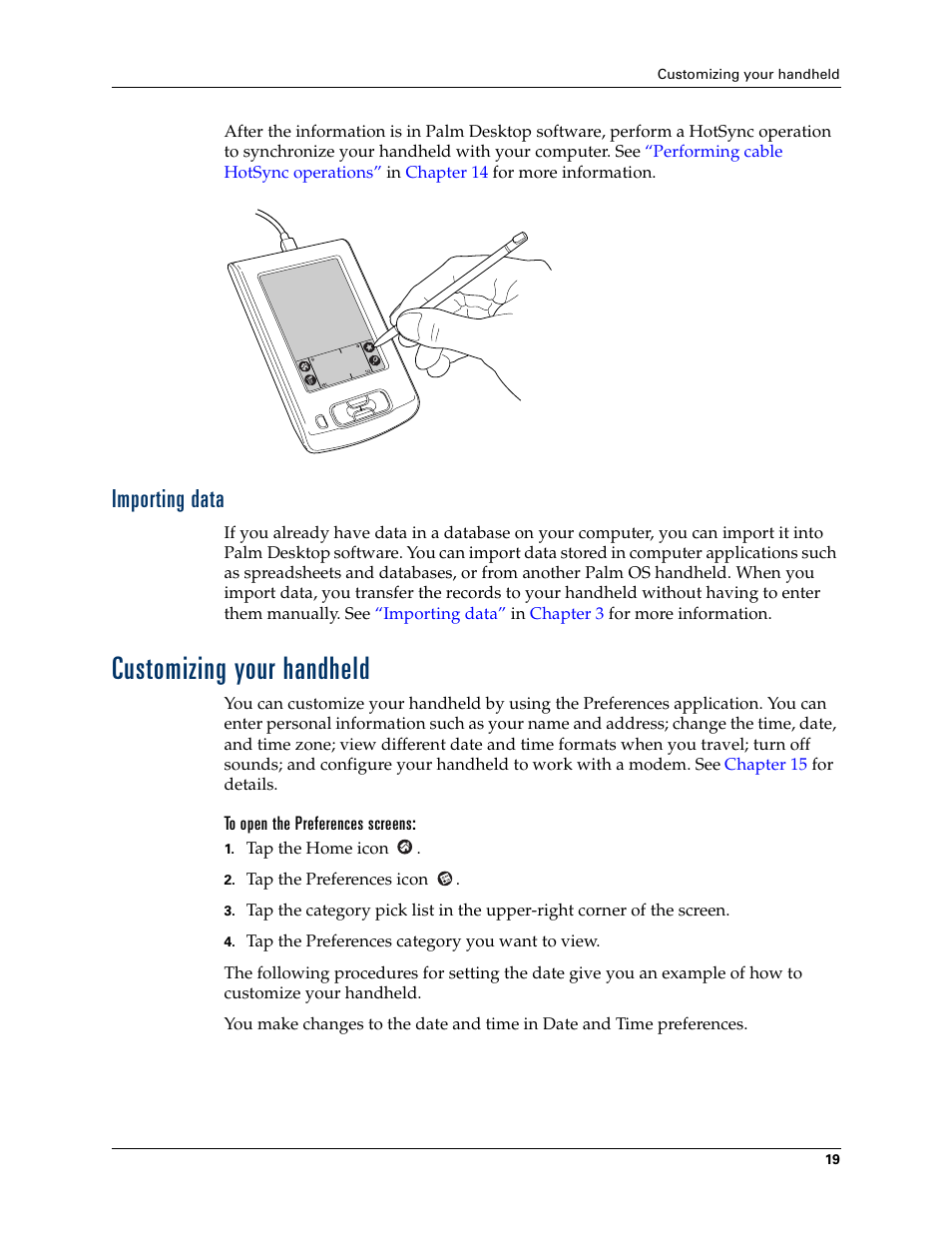Importing data, Customizing your handheld, To open the preferences screens | Palm TM ZIRETM HANDHELD User Manual | Page 29 / 208