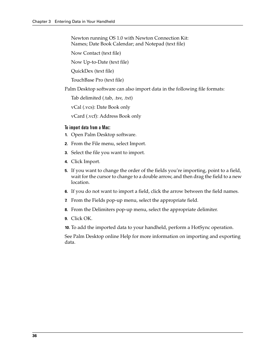 To import data from a mac | Palm TM ZIRETM HANDHELD User Manual | Page 46 / 208