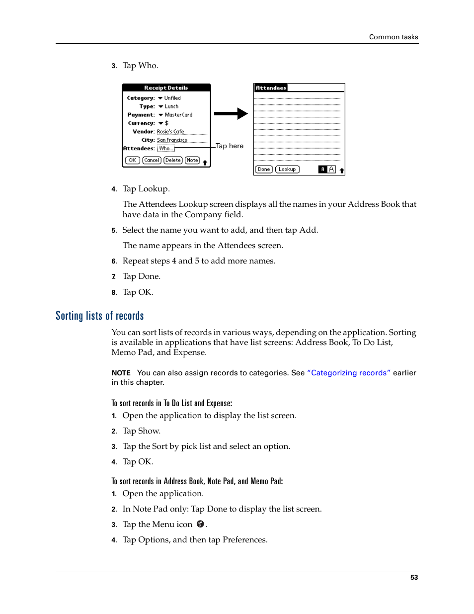 Sorting lists of records, To sort records in to do list and expense | Palm TM ZIRETM HANDHELD User Manual | Page 63 / 208