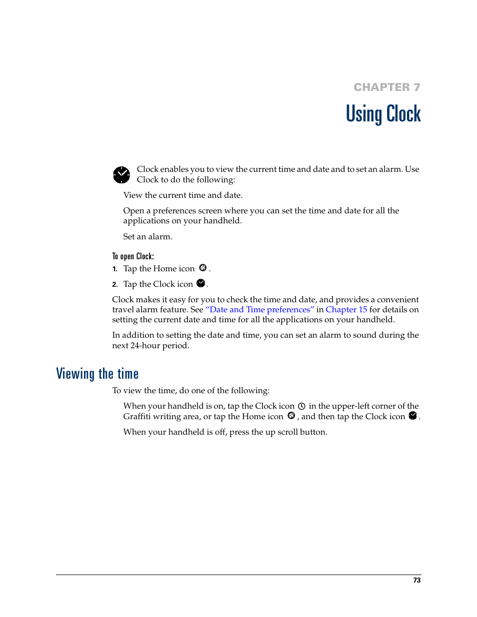 Using clock, To open clock, Viewing the time | Chapter 7: using clock, Chapter 7 | Palm TM ZIRETM HANDHELD User Manual | Page 83 / 208