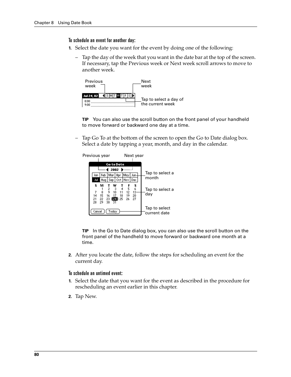 To schedule an event for another day, To schedule an untimed event | Palm TM ZIRETM HANDHELD User Manual | Page 90 / 208