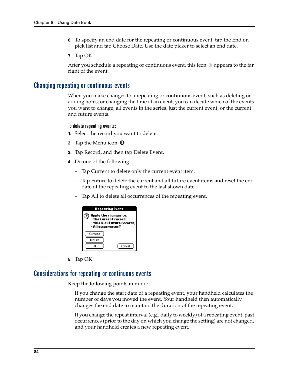 Changing repeating or continuous events, To delete repeating events, Considerations for repeating or continuous events | Palm TM ZIRETM HANDHELD User Manual | Page 94 / 208