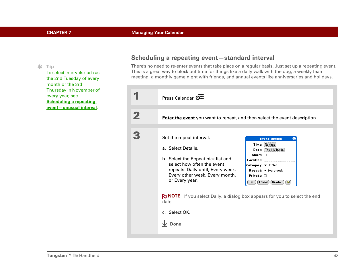 Scheduling a repeating event-standard interval, Scheduling a repeating event—standard interval | Palm T5 User Manual | Page 164 / 675