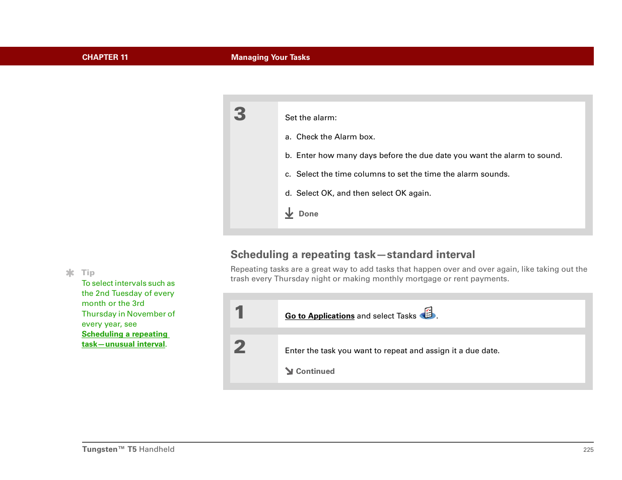 Scheduling a repeating task-standard interval, Scheduling a repeating task—standard interval | Palm T5 User Manual | Page 247 / 675