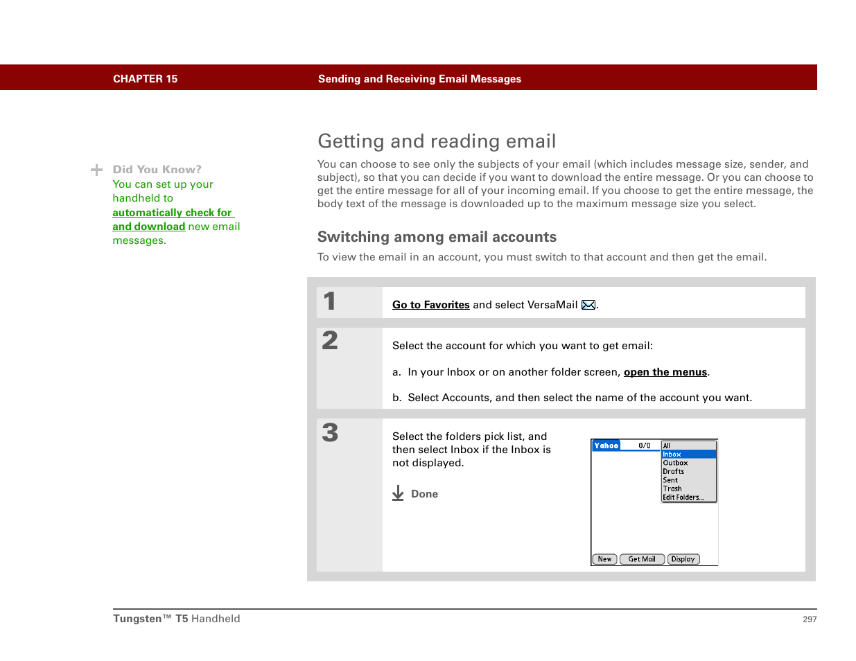 Getting and reading email, Switching among email accounts, Ct get and send | Palm T5 User Manual | Page 319 / 675