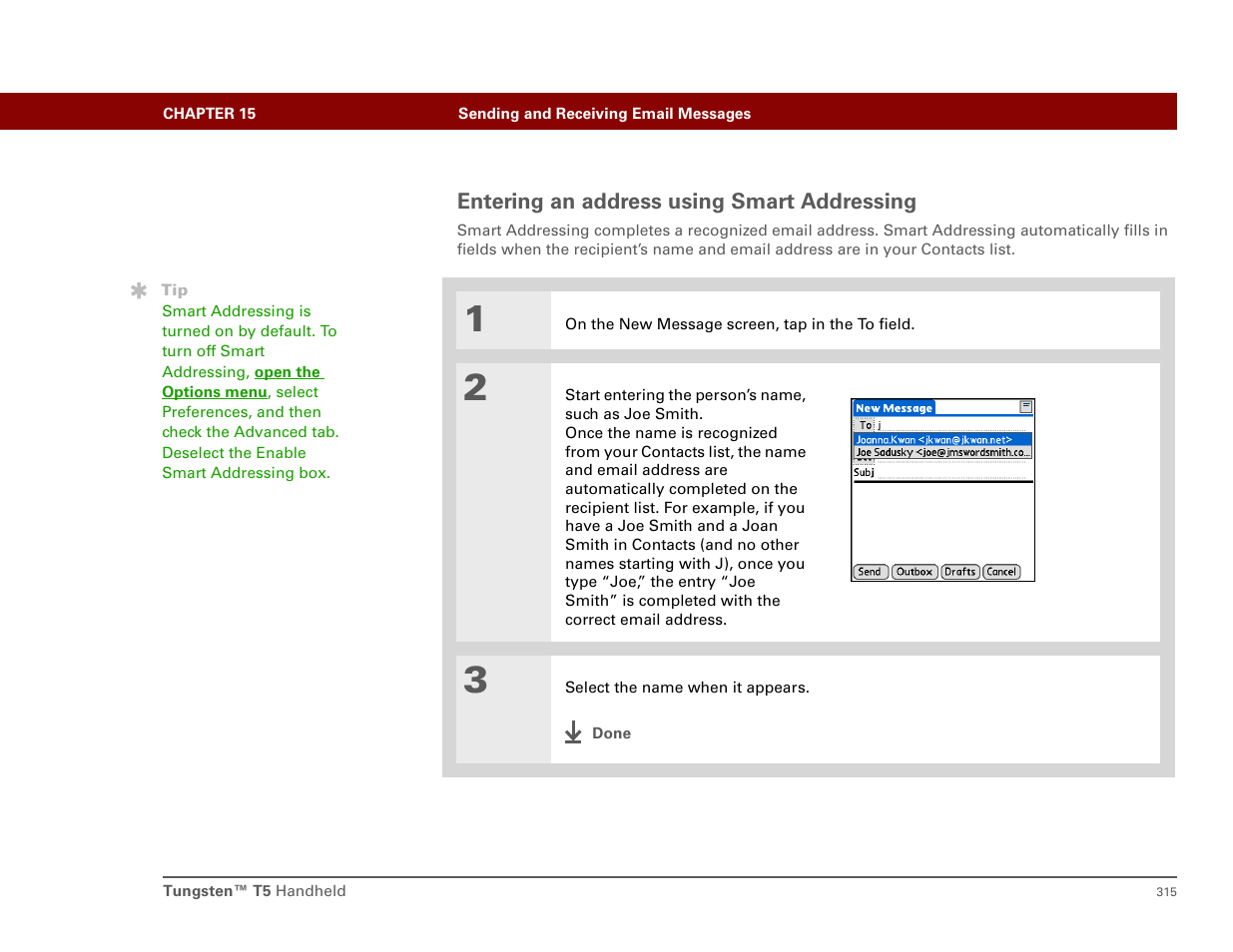 Entering an address using smart addressing, Using smart addressing | Palm T5 User Manual | Page 337 / 675