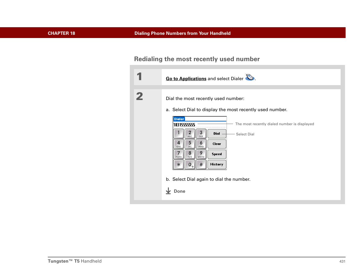 Redialing the most recently used number | Palm T5 User Manual | Page 453 / 675