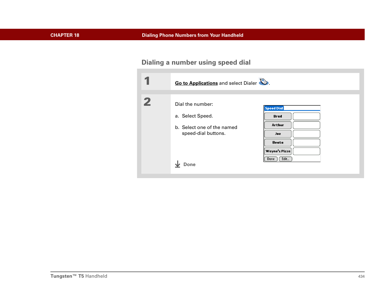 Dialing a number using speed dial | Palm T5 User Manual | Page 456 / 675