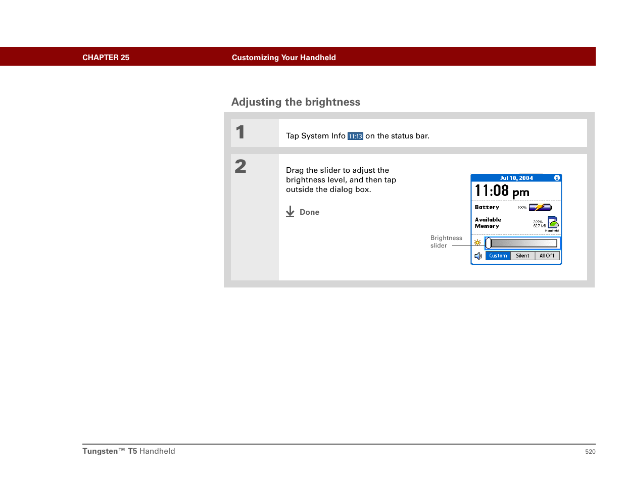 Adjusting the brightness, Adjust the screen brightness | Palm T5 User Manual | Page 542 / 675