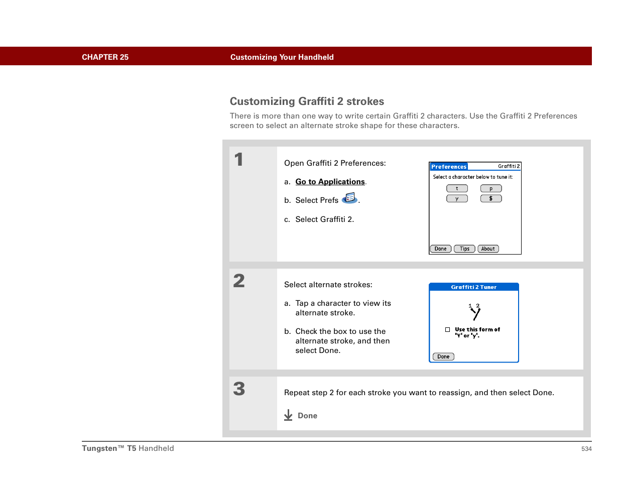 Customizing graffiti 2 strokes | Palm T5 User Manual | Page 556 / 675