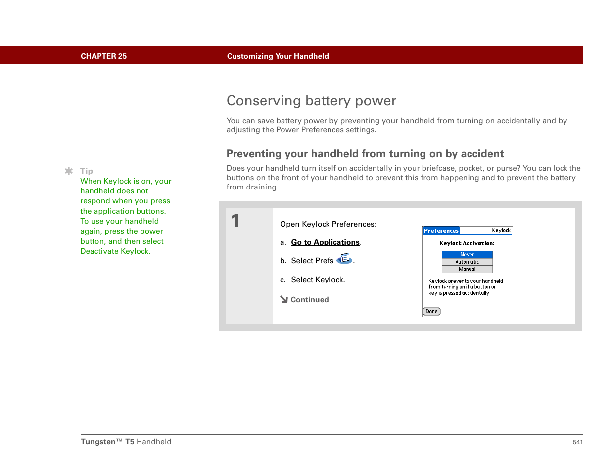 Conserving battery power, Prevent your handheld from turning on by accident, Keylock t | Palm T5 User Manual | Page 563 / 675