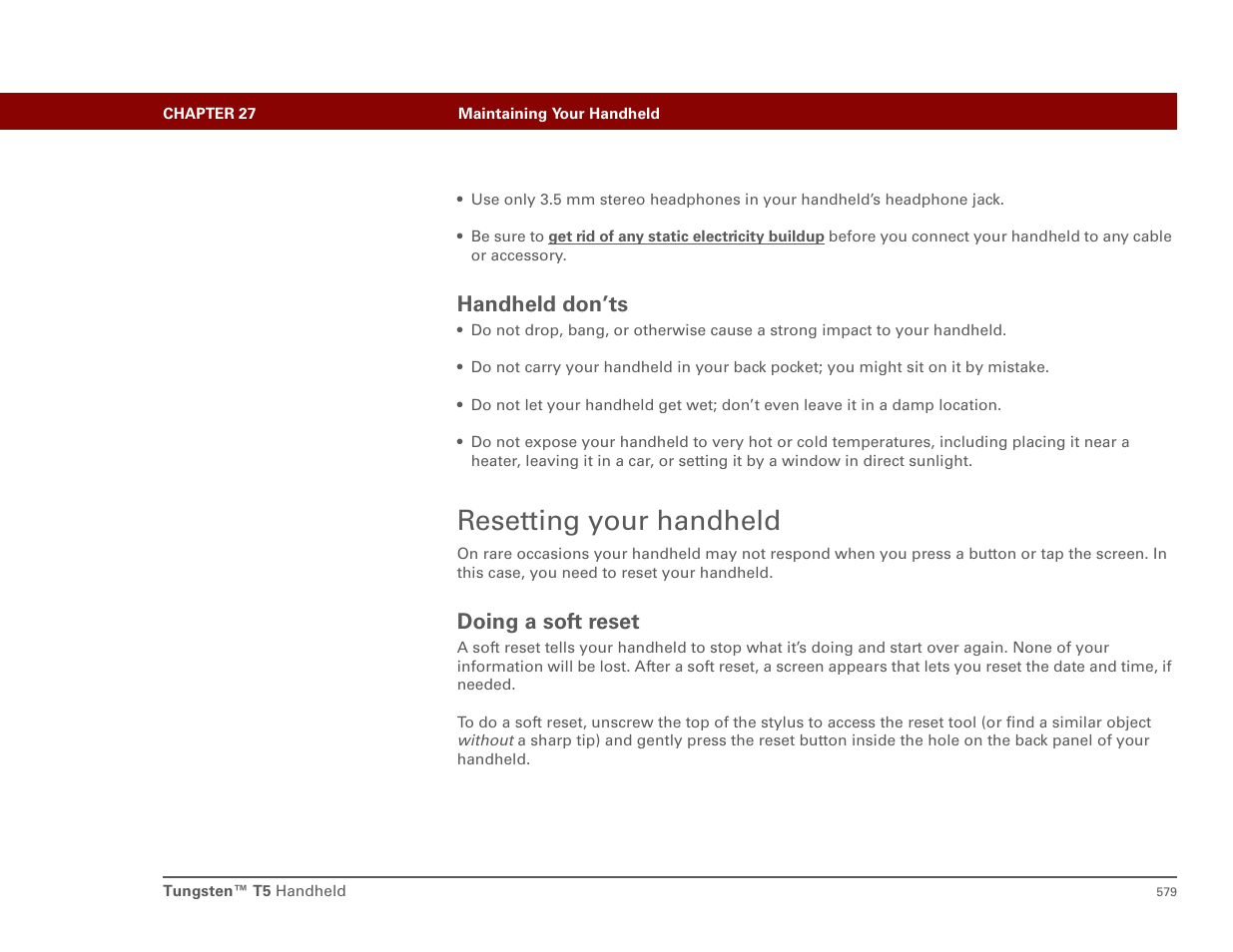 Handheld don’ts, Resetting your handheld, Doing a soft reset | Palm T5 User Manual | Page 601 / 675