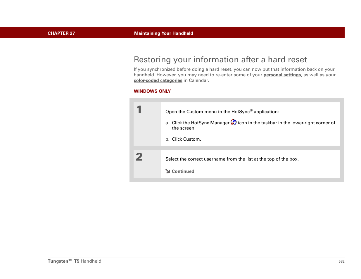 Restoring your information after a hard reset | Palm T5 User Manual | Page 604 / 675