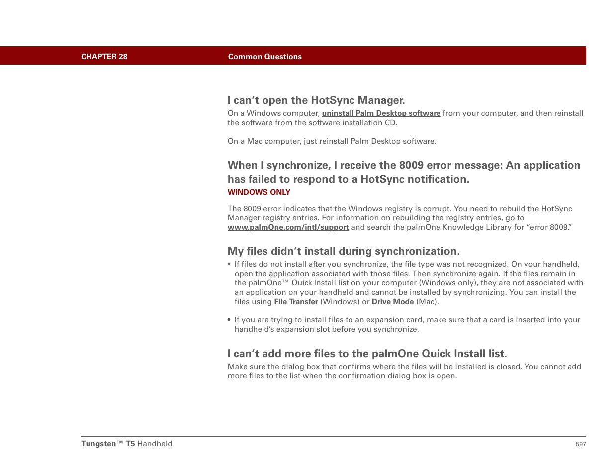 I can’t open the hotsync manager, My files didn’t install during synchronization | Palm T5 User Manual | Page 619 / 675