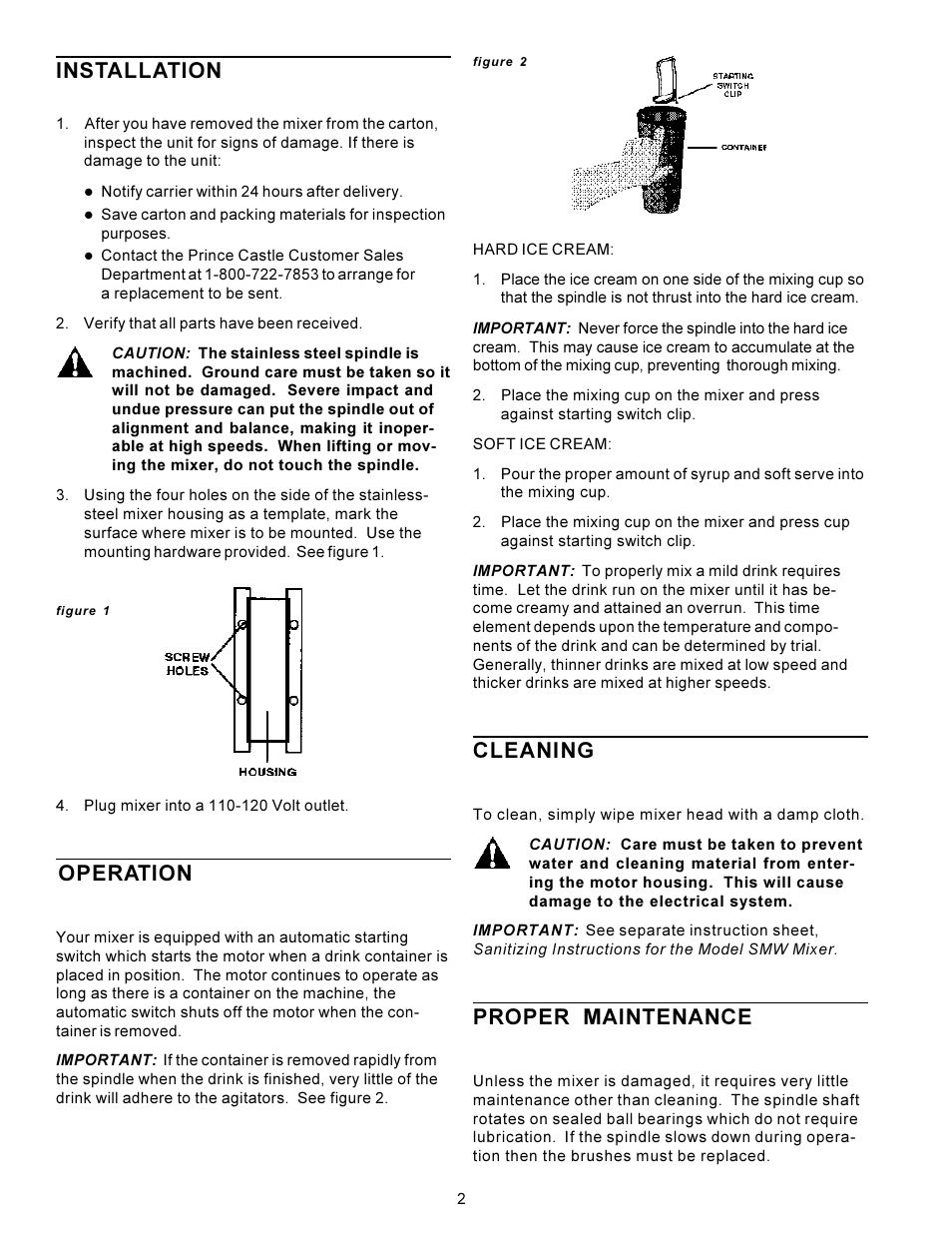 Installation, Operation, Cleaning | Proper maintenance | Prince Castle SM-22 User Manual | Page 2 / 4