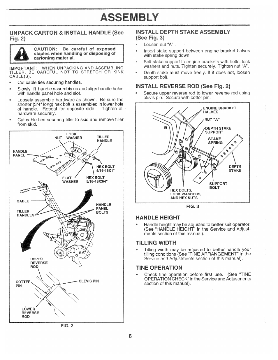 Assembly, Unpack carton & install handle (see fig. 2, Install depth stake assembly | See fig. 3), Install reverse rod (see fig. 2), Handle height, Tilling width, Tine operation | Poulan CHDF550D User Manual | Page 6 / 24