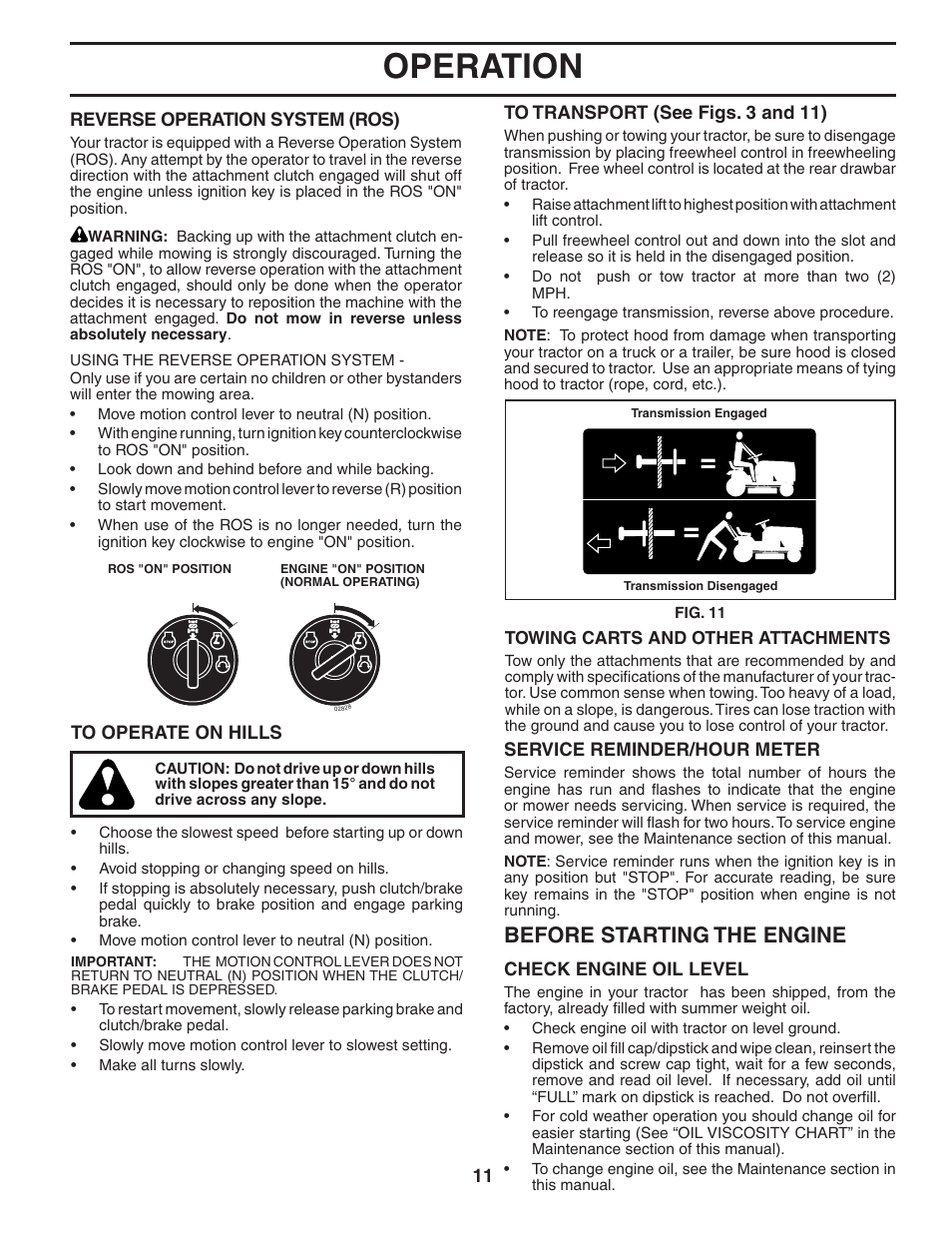 Operation, Before starting the engine | Poulan Pro PB20H42YT LAWN TRACTOR User Manual | Page 11 / 30